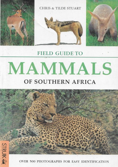 Cover of Field Guide to Mammals of Southern Africa - 3rd edition