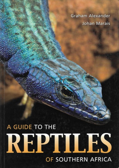 Cover of A Guide to the Reptiles of Southern Africa