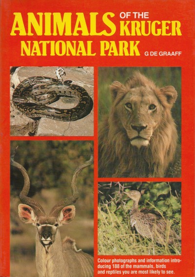 Cover of Animals of the Kruger National Park by G. de Graaff