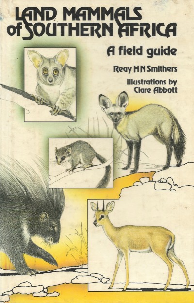 Cover of Land Mammals of Southern Africa - A field guide