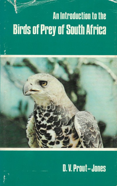 Cover of An Introduction to the Birds of Prey of South Africa