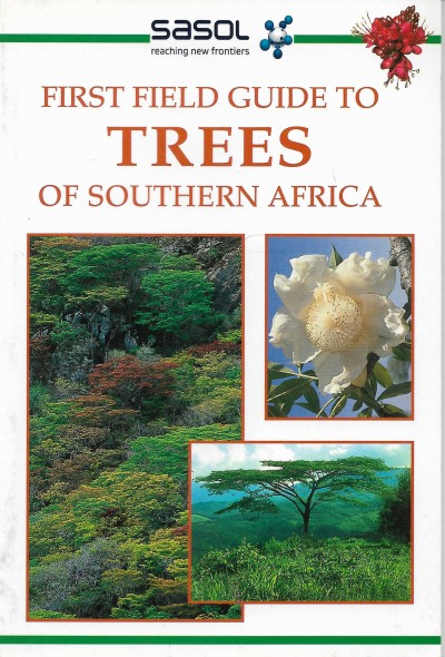 Cover of Sasol First Field Guide to Trees of Southern Africa