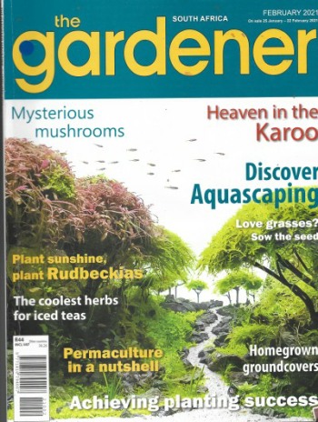 Cover of The Gardener South Africa Magazine - February 2021